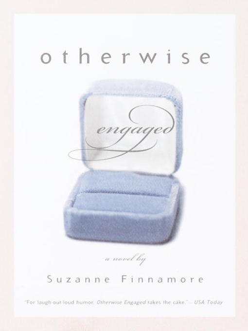 Title details for Otherwise Engaged by Suzanne Finnamore - Available